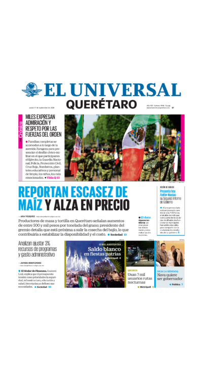 Querétaro - 17 de septiembre de 2026. Portada del día: REPORTAN ESCASEZ DE MAÍZ Y ALZA EN PRECIO, Analizan ajustar 3% recursos de programas y gasto administrativo.