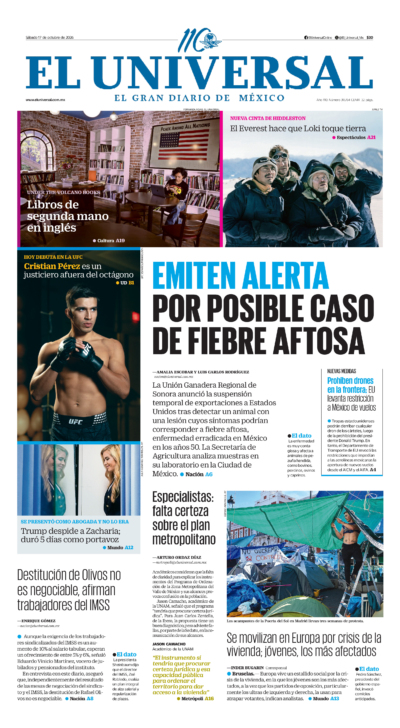 Portada del periódico El Universal correspondiente al 17 de octubre de 2026.